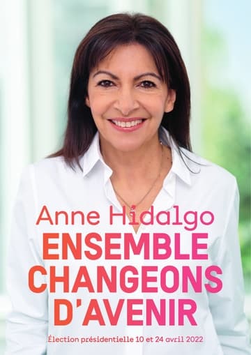Profession de foi d'Anne Hidalgo au premier tour de l'élection présidentielle 2022