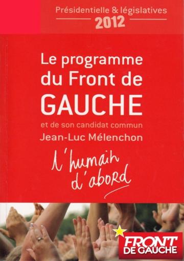 Programme de Jean-Luc Mélenchon à l'élection présidentielle 2012